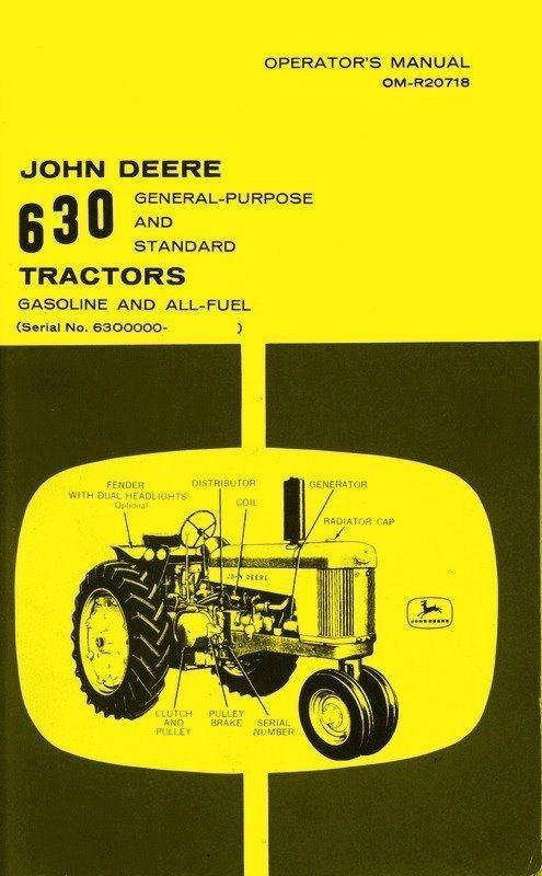 John Deere 630 Gas All Operators Manual 6300000 -Up JD