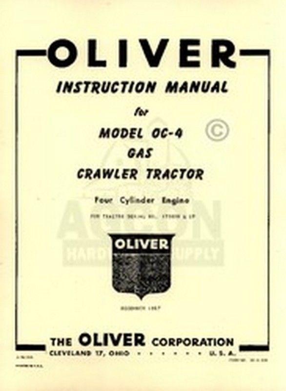 Oliver OC-4 OC Crawler Tractor Operators Service Manual