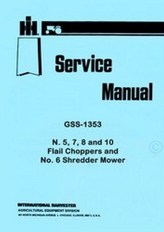 International Farmall 5 7 8 10 Flail Chopper 6 Shredder Mower Service Manual IH