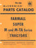 FARMALL Super M, MV, MD, MDV, M-TA Parts Catalog Manual