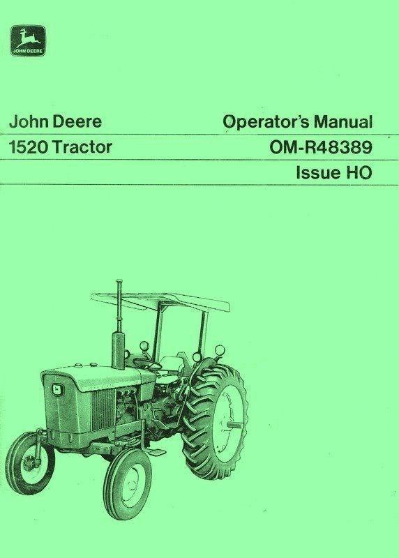 John Deere 1520 Gas Diesel Operators Manual JD