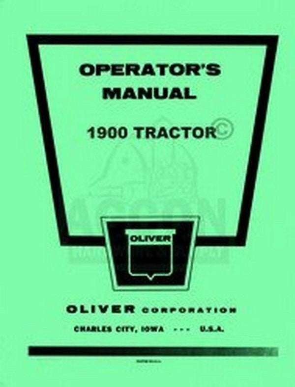 Oliver 1900 Tractor Owners Operators Instruction Manual