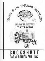Cockshutt 35 Black Hawk Tractor Operating Manual Oliver