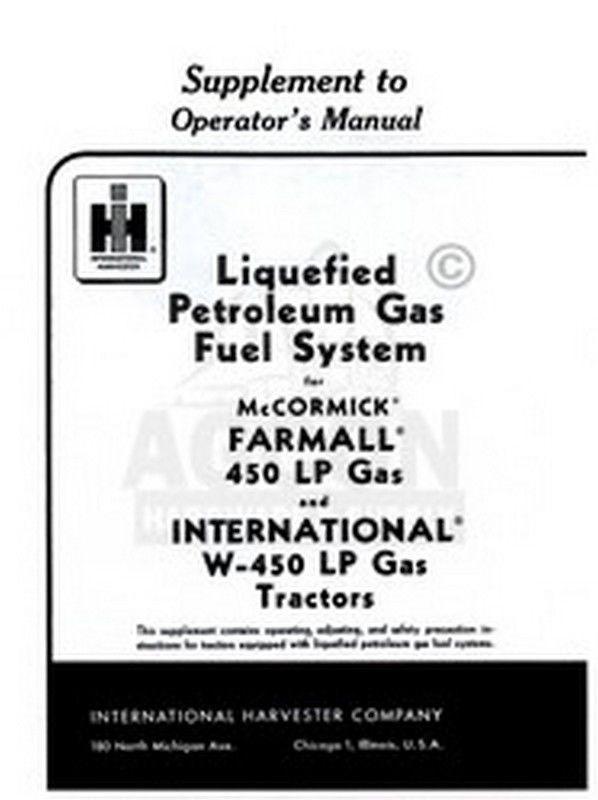 FARMALL INTERNATIONAL W 450 LP LPG Operator Manual