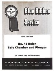 INTERNATIONAL 45 Baler Chamber Plunger Service Manual