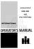INTERNATIONAL 6388 6588 6788 2+ Operators Owners Manual