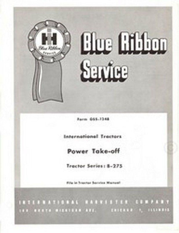 International harvester Tractor B-275 B275 Power Take-Off PTO Service Manual