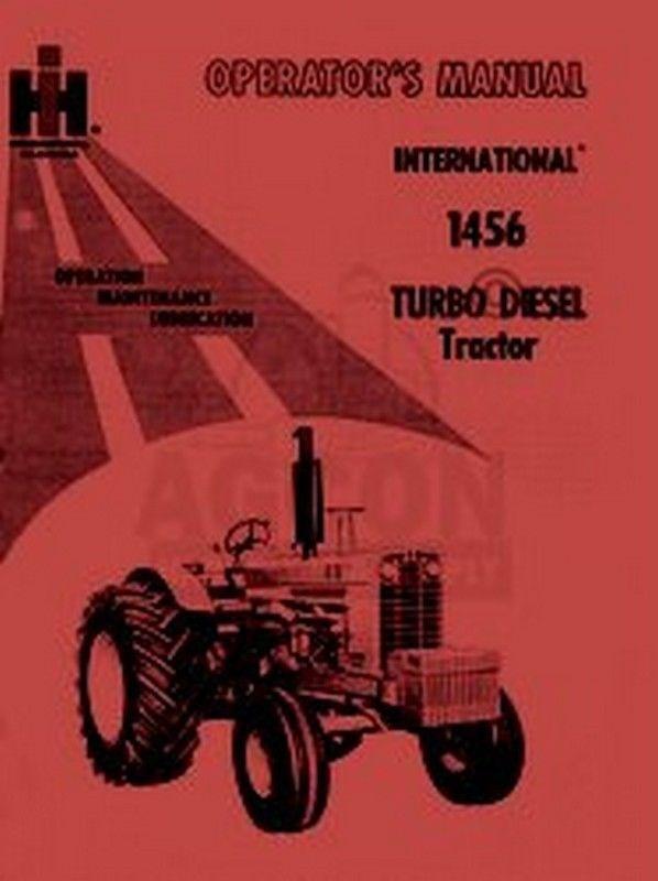 FARMALL INTERNATIONAL 1456 Diesel Operators Manual IH