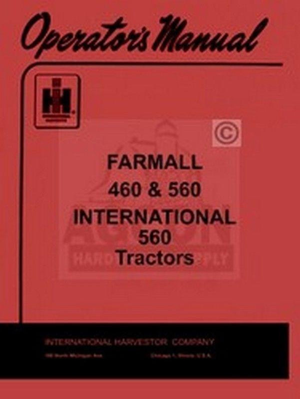 Farmall International Harvester 460 560 Gas Owner Operator Instruction Manual IH