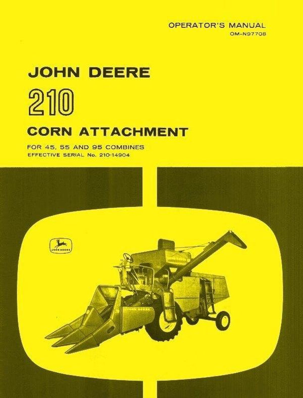 John Deere 210 Corn Attachment for 45 55 95 Combine Operators Manual JD