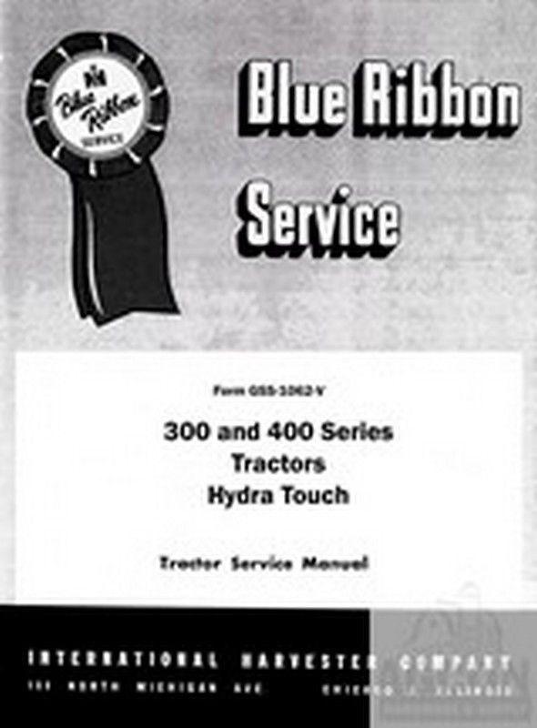 International Farmall Hydra Touch 300 350 400 W-400 W400 Service Manual