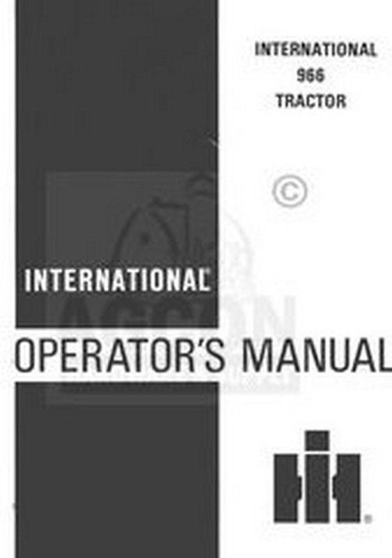 FARMALL INTERNATIONAL 966 Operators Instruction Manual