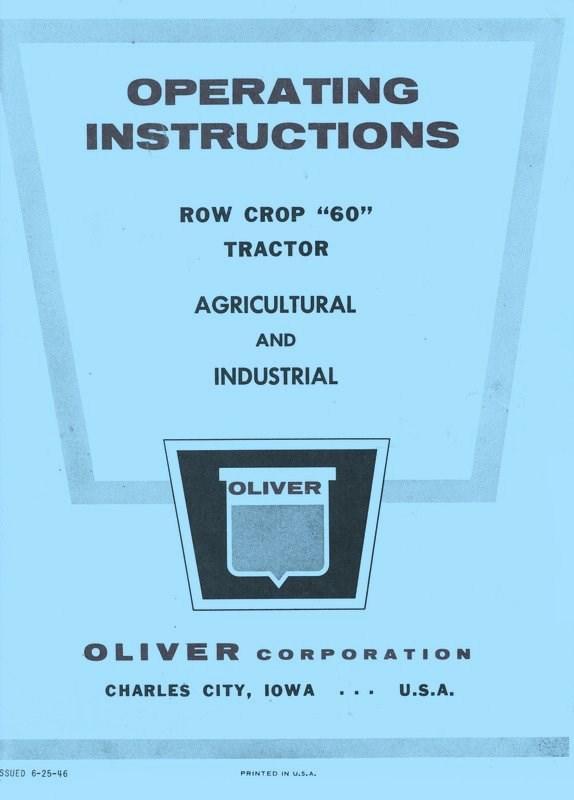 Oliver 60 Row Crop (Only for Row Crop trac) Industrial Tractor Operators Manual