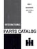 International 3082-A 3082A Backhoe Hoe 3200-A 3200A Tractor Parts Catalog Manual