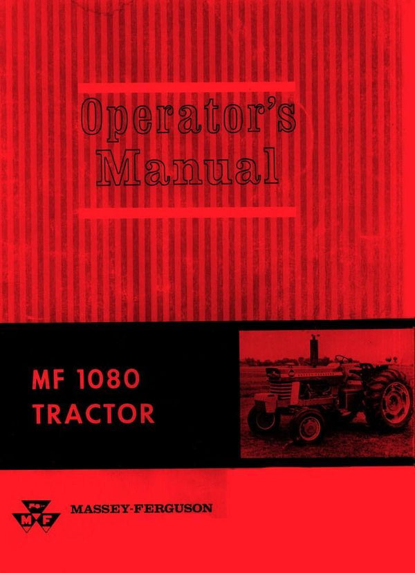 Massey Ferguson MF1080 MF 1080 Tractor Operators Manual