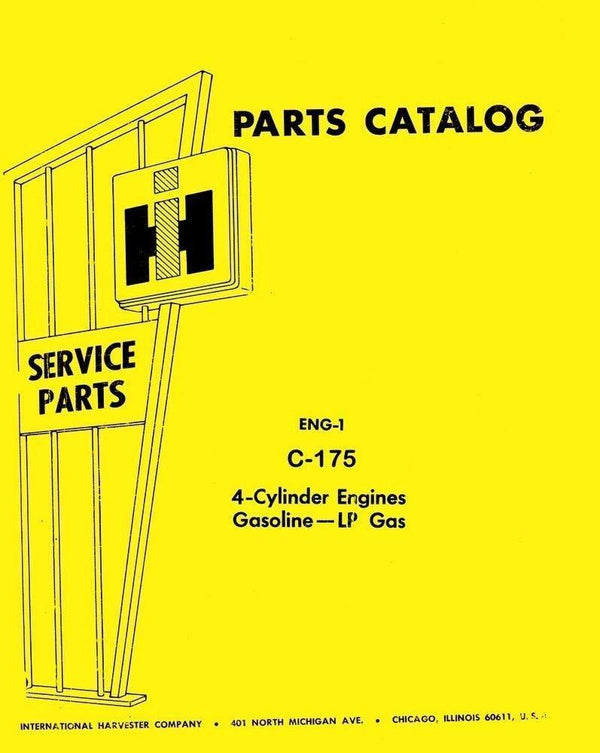 International 454 2400 2500 A B Loader Tractor C-175 Gas Engine Parts Manual IH