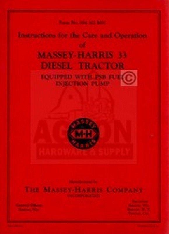 Massey Harris 33 Diesel PSB Tractor Operator Manual