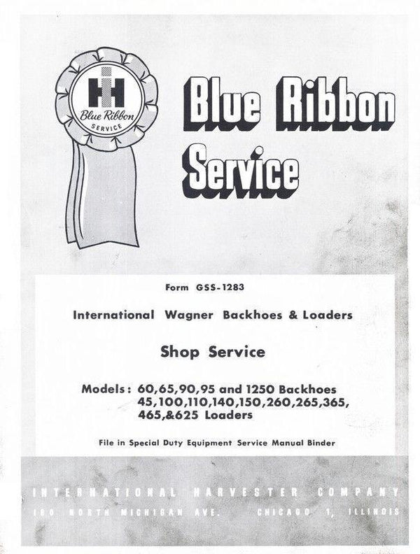 International Farmall 60 65 90 95 1250 Wagner Back hoe 365 Loader Service Manual