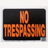 10" x 14" Aluminum No Trepassing Sign 804