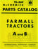 FARMALL A, AV & B, BN Parts Catalog Tractor Manual