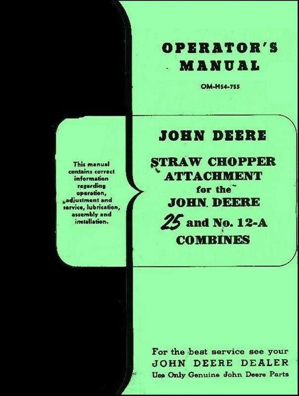 John Deere No. 25 Two 2 Row Push Corn Picker Model A G Tractor Operators Manual