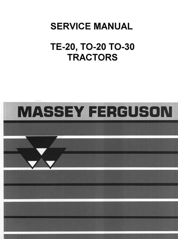 Massey Ferguson TE-20 TO-20 TO-30 Tractor Dealer Shop Manual MF