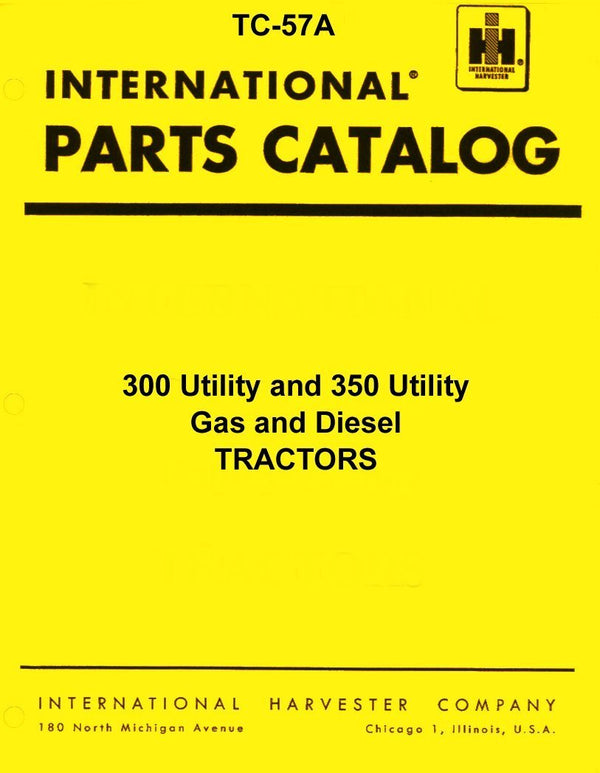 International Harvester Farmall 300 350 Utility Tractor Parts Catalog Manual IH