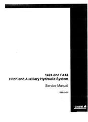 International Hitch 1424 B414 and Auxiliary Hydraulic System Service Manual