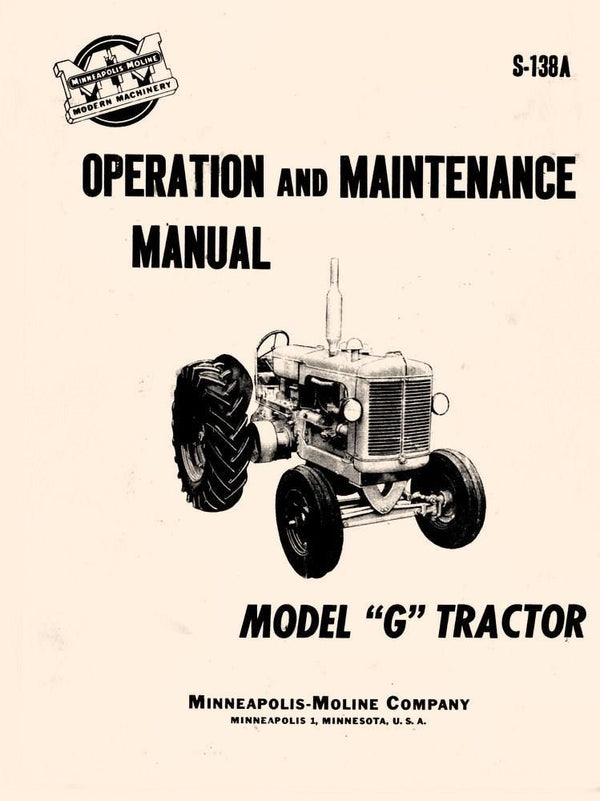 Minneapolis Moline G GTB Tractor Owner Operators Maintenance Manual