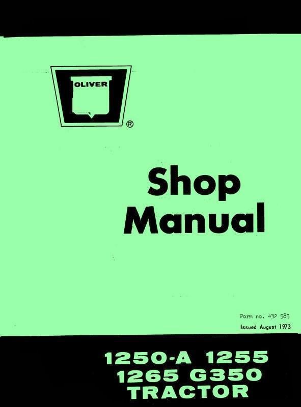 Oliver 1250-A 1255 1265 Tractor Shop Service Manual