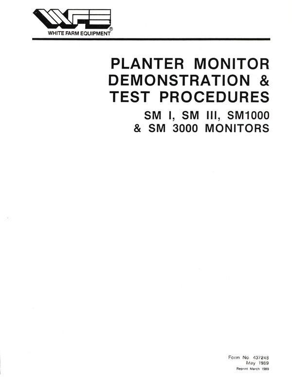 White Planter Monitor Demonstration and Test Procedures Operators Manual